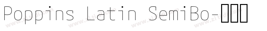 Poppins Latin SemiBo字体转换